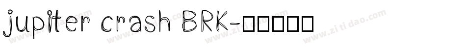 jupiter crash BRK字体转换
